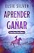 Aprender a ganar