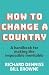 How to Change a Country: A ...