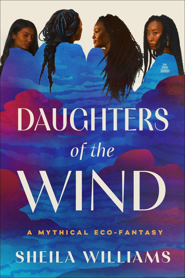 Daughters of the Wind: A Mythic Fantasy