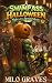 A SWAMP ASS HALLOWEEN: Nigh...