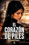 El corazón de Piles (Spanish Edition)