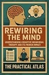 Rewiring the Mind...