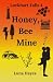 Honey, Bee Mine (Lockhart F...