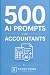 500 AI Prompts For Accounta...