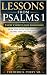 LESSONS FROM PSALMS 1: HOW THE PATH YOU CHOOSE SHAPES THE LIFE YOU LIVE