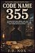 Code Name 355: Invisible In...