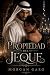 PROPIEDAD DEL JEQUE