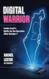 Digital Warrior: ...