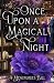 Once Upon a Magical Night: ...