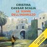 Le terme dell'Indirizzo: Le indagini del vicequestore Vanina Guarrasi, Vol. 10