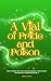 A Vial of Pride and Poison ...