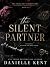 The Silent Partner by Danielle Kent