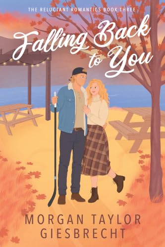 Falling Back to You (The Reluctant Romantics Book #3)