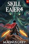 Skill Eater 4: A ...