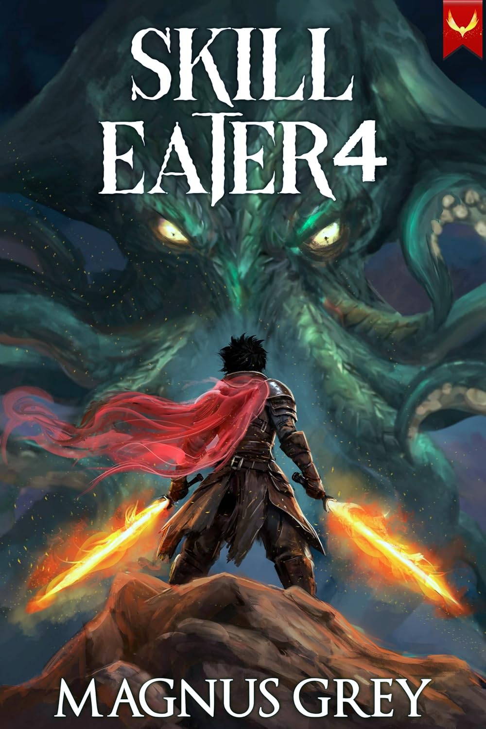 Skill Eater 4: A LitRPG Adventure