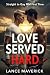 Love Served Hard by Lance Maverick