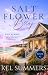 What We Build (Salt Flower ...