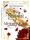 The Reaping of Me...