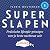 Superslapen by Floris Wouterson