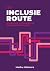 De inclusieroute by Madhu Mathoera