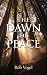 The Dawn of Peace