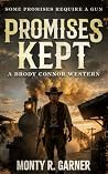 Promises Kept: A ...