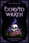 Corvid Wrath (The Amethyst Wrath, #3)