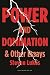 Power and Domination and Ot...