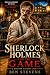 Sherlock Holmes & the Game by Ben Stevens