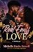 A Real Enuff Love
