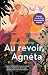 Au revoir, Agneta: Agneta l...