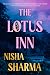 The Lotus Inn by Nisha Sharma The Lotus Inn by Nisha Sharma