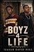Boyz 4 Life (Worth Fighting 4)
