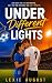 Under Different Lights