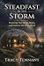 Steadfast in the Storm: Pre...