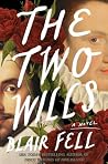 The Two Wills: A ...