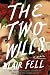 The Two Wills: A Novel