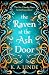 The Raven at the Ash Door