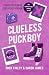 Clueless Puckboy