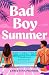 Bad Boy Summer: A spicy, es...