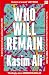 Who Will Remain