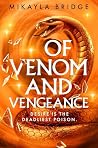 Of Venom and Veng...
