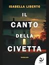 Il canto della civetta (Italian Edition)