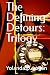 The Defining Detours: Trilogy