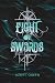 Eight of Swords: Part One