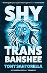 Shy Trans Banshee...