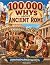 100,000 Whys About Ancient ...