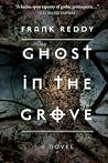Ghost in the Grove