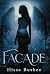 Facade (The Gargoyle Chronicles)