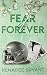 Fear of Forever (The Falling Series)